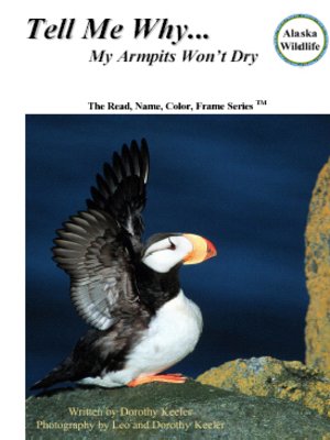 cover image of Tell Me Why ... My Armpits Won't Dry